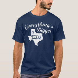 Alles ist größer in Texas Staat Shape Men Shirt