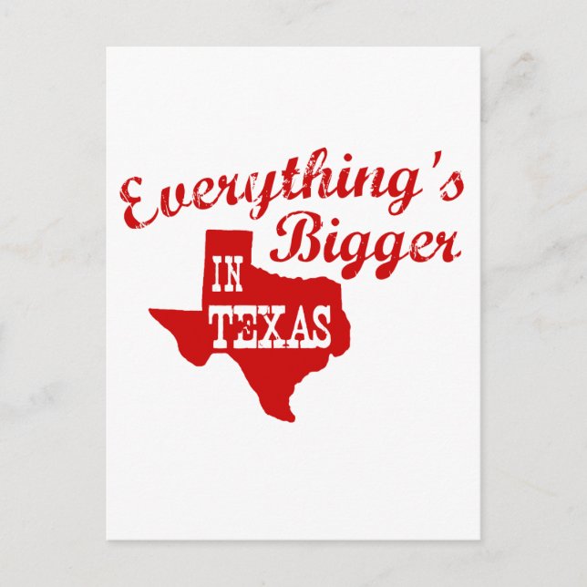 Alles ist größer in Texas Staat Shape Post Card Postkarte (Vorderseite)