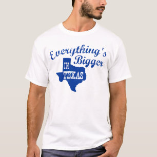 Alles ist größer in Texas Staat Shape Shirt