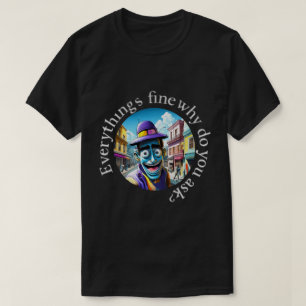 Alles ist gut 50x50 001 T-Shirt