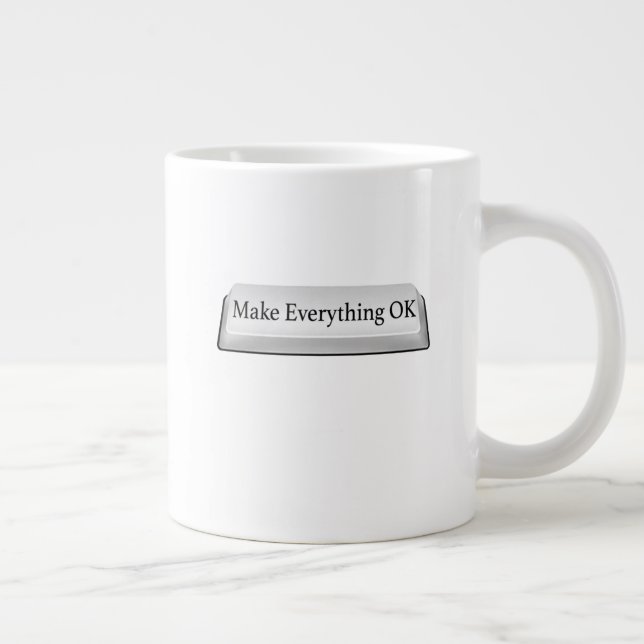 Alles ist gut mit der Schaltfläche Alles OK machen Jumbo-Tasse (Rechts)