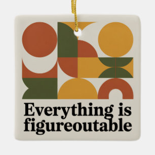 Alles ist herausfindbar keramikornament