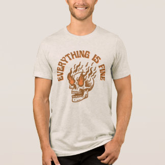 Alles ist in Ordnung Flammender Totenkopf Unisex T Tri-Blend Shirt