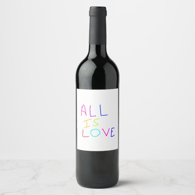 Alles ist Liebe Regenbogen farbenfroher Stolz LGBT Weinetikett (Vorderseite)