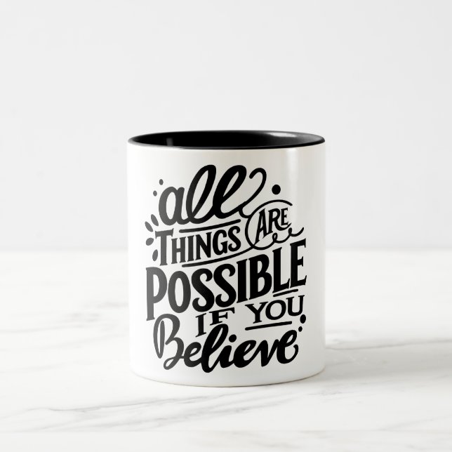Alles ist möglich, Eigenmotivation Zweifarbige Tasse (Mittel)