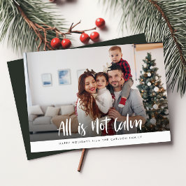 Alles ist nicht ruhig | Funny Family Christmas Fot Feiertagskarte