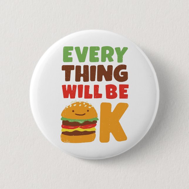 Alles ist OKAYburger Button (Vorderseite)