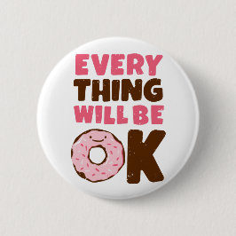 Alles ist OKAYkrapfen Button