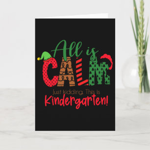 Alles ist ruhig, nur Quatsch, das ist Kindergarten Karte