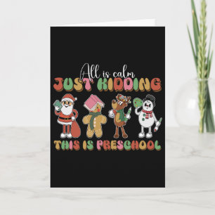 Alles ist ruhig, nur Quatsch, das ist Weihnachten Karte