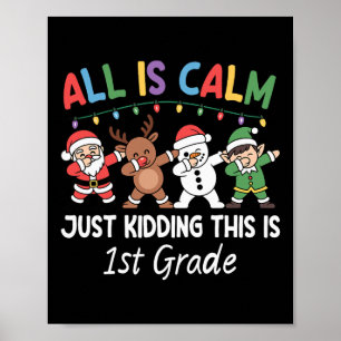 Alles ist ruhig, nur Spaß macht die 1. Klasse Xmas Poster