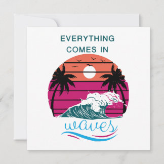 Alles kommt in Waves