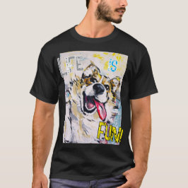 Alles lächeln, Life is fun! T-Shirt