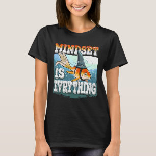 Alles Mindset Goldfish Shark Fin Inspiration T-Shirt