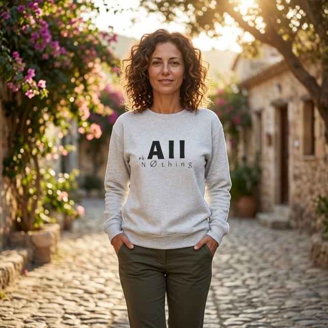 "Alles oder Nichts" Lustige Inspirierende Mathe-Ty Sweatshirt (Von Creator hochgeladen)