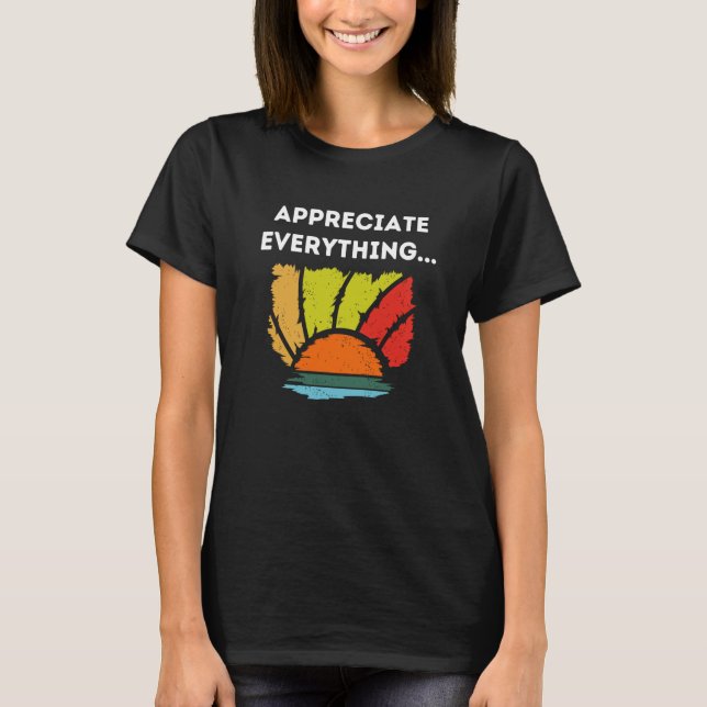 Alles schätzen T-Shirt (Vorderseite)