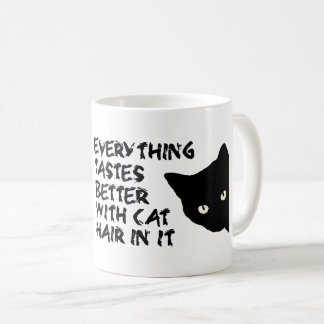 Alles schmeckt besser mit dem Katzenhaar in ihm Kaffeetasse