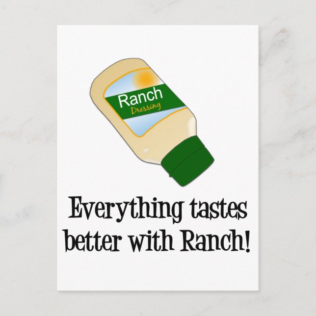 Alles schmeckt besser mit Ranch Postkarte (Vorderseite)