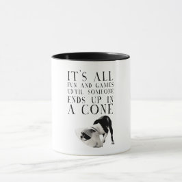 Alles Spaß & Spiele bis jemand in einen Kegel komm Tasse
