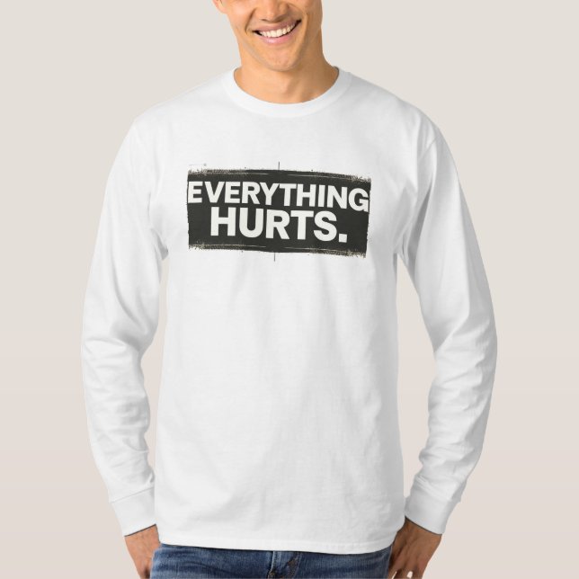Alles tut weh - Minimalistisch und ausdrucksvoll g T-Shirt (Vorderseite)