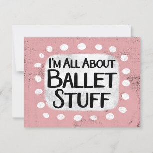 Alles über Ballet Stuff Grußkarte Karte