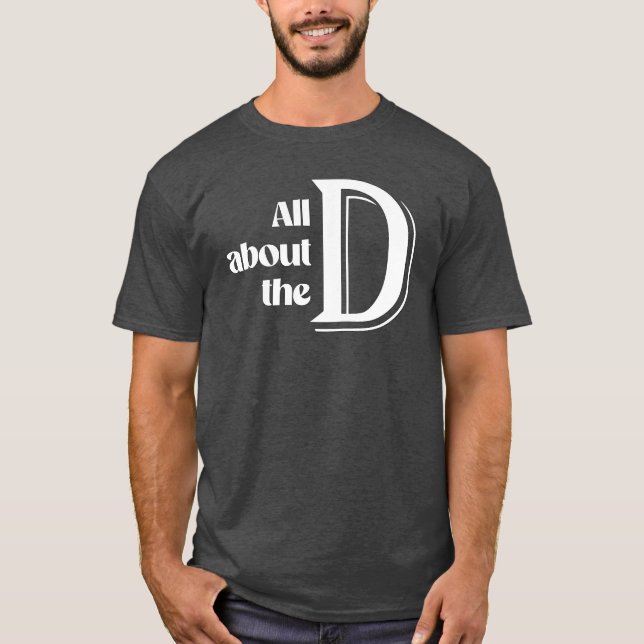 Alles über das D T-Shirt (Vorderseite)