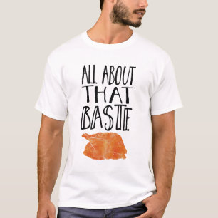 Alles über diesen Baste-Erntedank Türkei T-Shirt