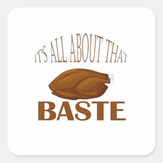 Alles über dieses Zitat zum Baste-Stil Quadratischer Aufkleber (Vorderseite)