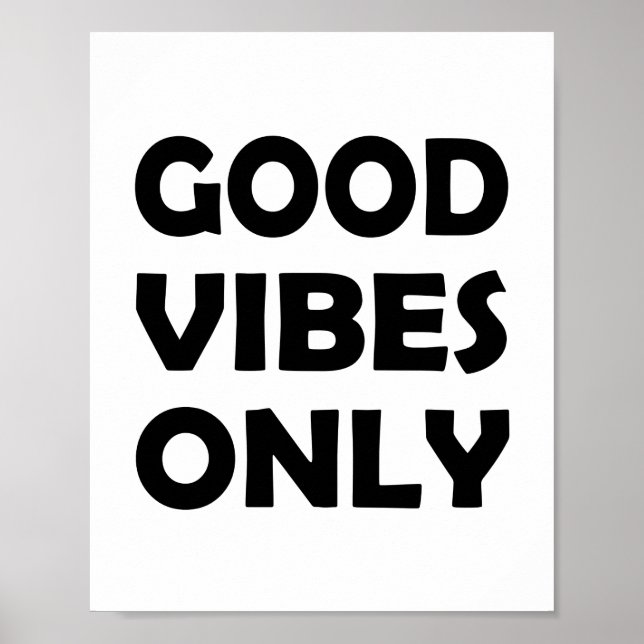 Alles über gute Vibes | Hochwertige Gedanken Poster (Vorne)