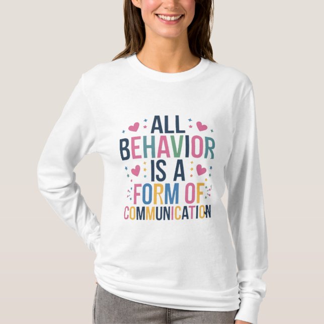 alles Verhalten ist eine Form der Kommunikation T-Shirt (Vorderseite)