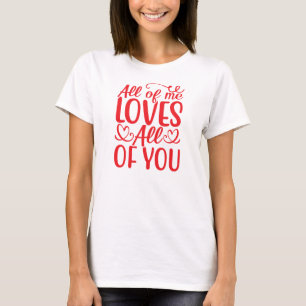 Alles von mir liebt alles von dir-67519 T-Shirt