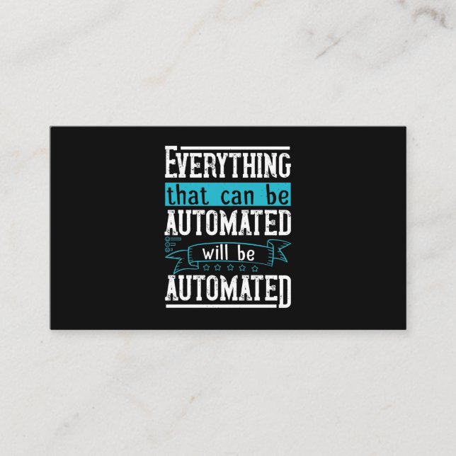 Alles, was automatisiert werden kann, wird automat visitenkarte (Vorderseite)