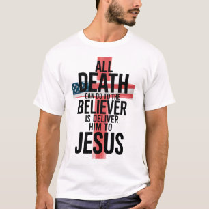Alles, was der Gläubige tun kann, ist, ihm etwas z T-Shirt
