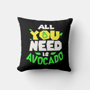 Alles was du brauchst ist Avocado Kissen