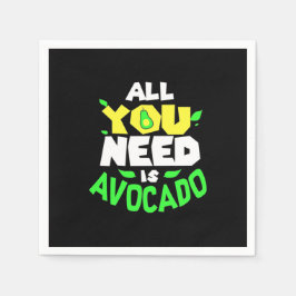 Alles was du brauchst ist Avocado Serviette