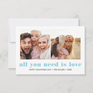 ALLES WAS DU BRAUCHST IST LIEBE 2 Foto Valentinsta Mitteilungskarte