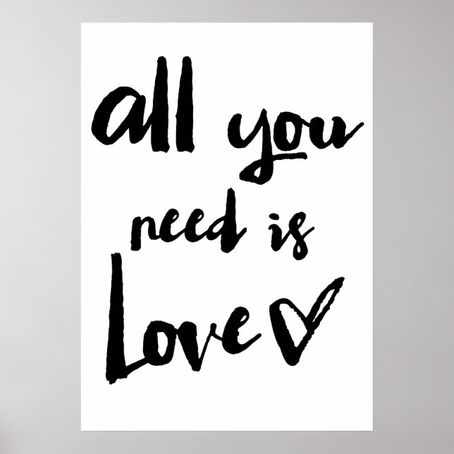 Alles was du brauchst ist Liebe | Brush Calligraph Poster (Vorne)
