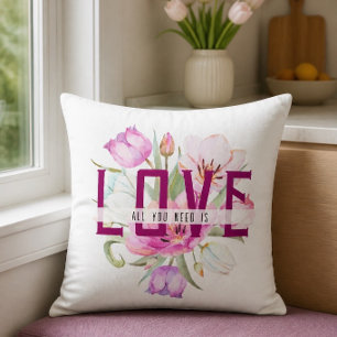 Alles was du brauchst ist Liebe Floral  Kissen