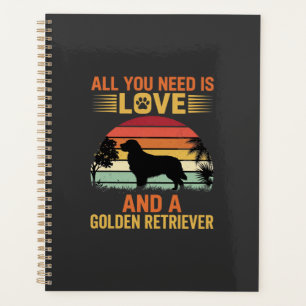 Alles was du brauchst ist Liebe Golden Retriever Planer