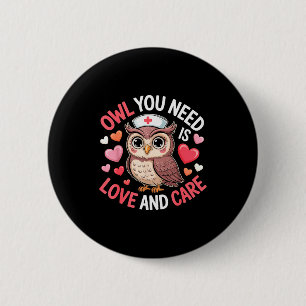 Alles was du brauchst ist Liebe Krankenschwester V Button