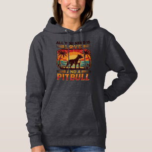 Alles was du brauchst ist Liebe Pitbull Hund Sonne Hoodie