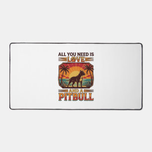 Alles was du brauchst ist Liebe Pitbull Hund Sonne Schreibtischunterlage