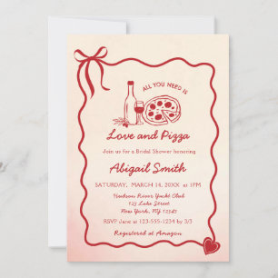 ALLES WAS DU BRAUCHST IST LIEBE & PIZZA BRIDAL SHO EINLADUNG