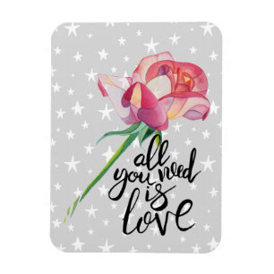 Alles was du brauchst ist Liebe Rose Magnet