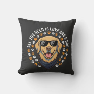 Alles was du brauchst ist Liebe und ein Hund_1 Kissen