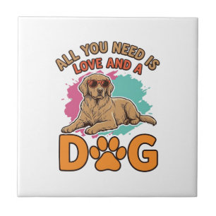 Alles was du brauchst ist Liebe und ein Hund Vinta Fliese