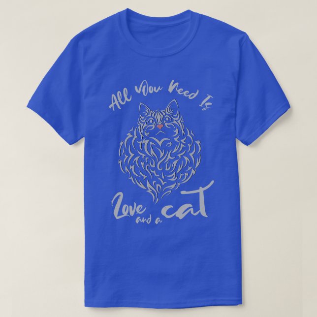 Alles, was du brauchst, ist Liebe und Katze T-Shirt (Design vorne)