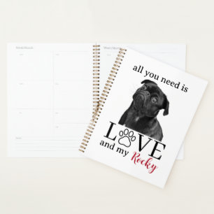 Alles, was du brauchst, ist Liebe und mein Hund – Planer