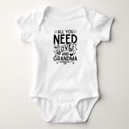 Alles was du brauchst ist Liebe und Oma Baby Strampler