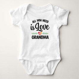 Alles was du brauchst ist Liebe und Oma Baby Strampler